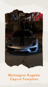 Capcut Montagem Rugada Template