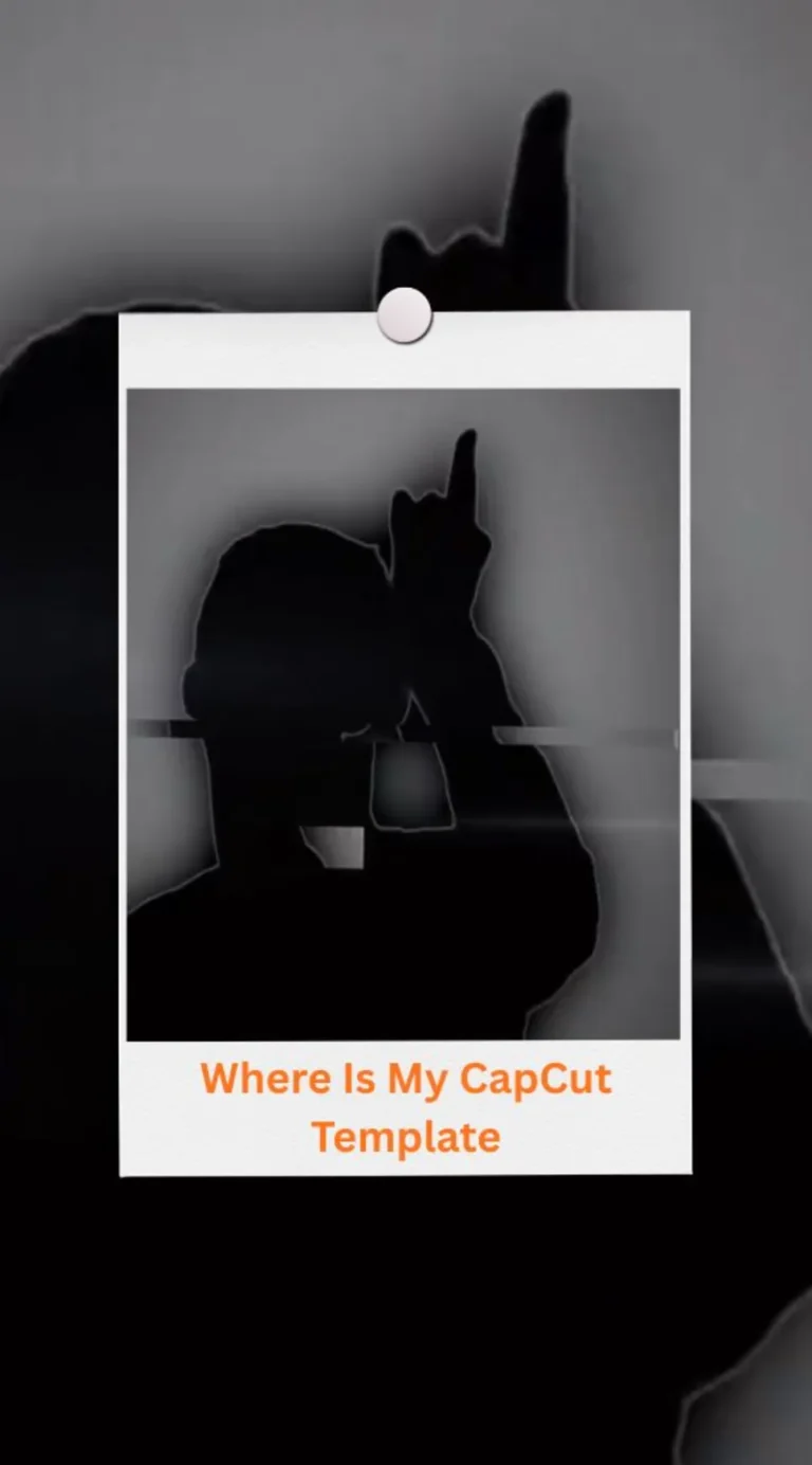 CapCut Where Is My Template