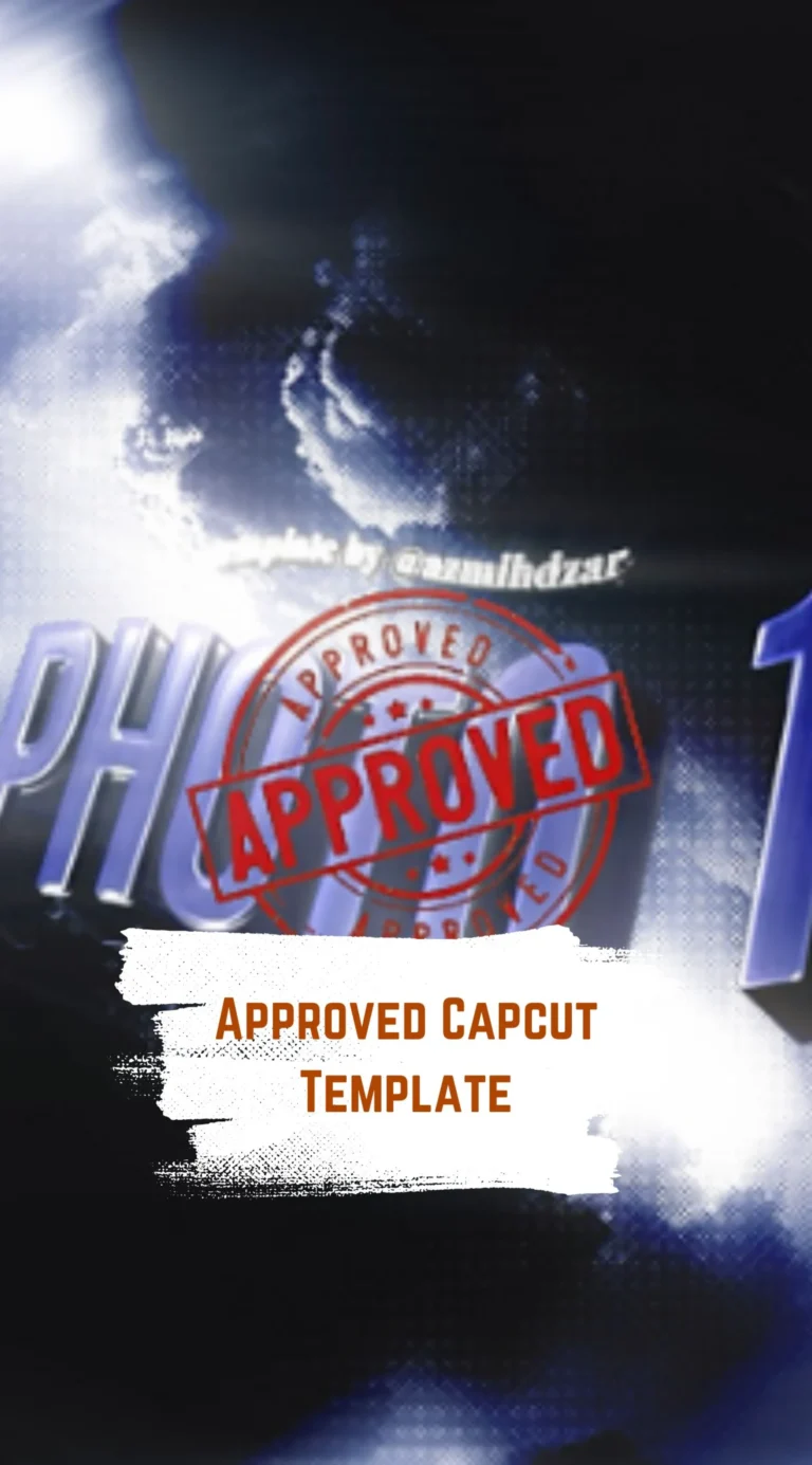 Capcut Approved Template