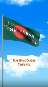 Capcut Flag Name Template