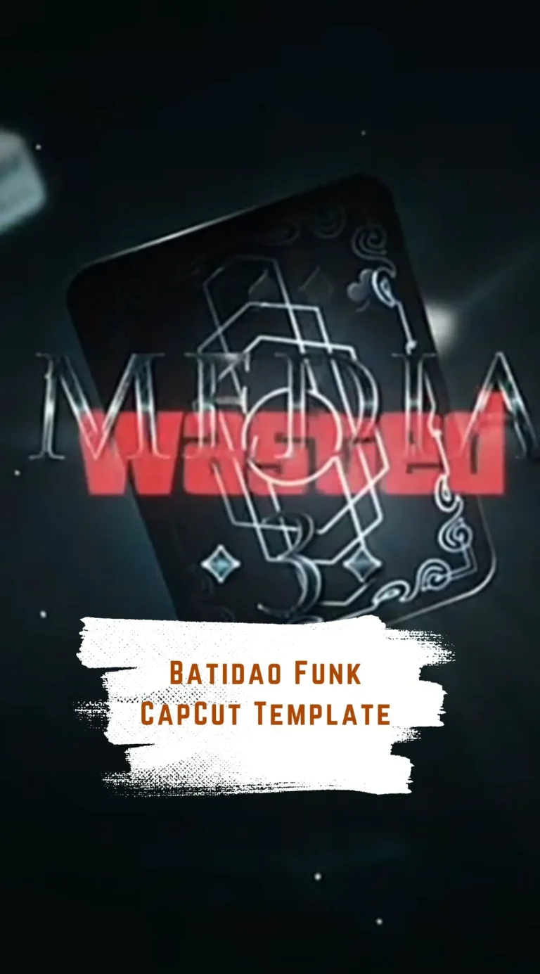 CapCut Batidao Funk Template
