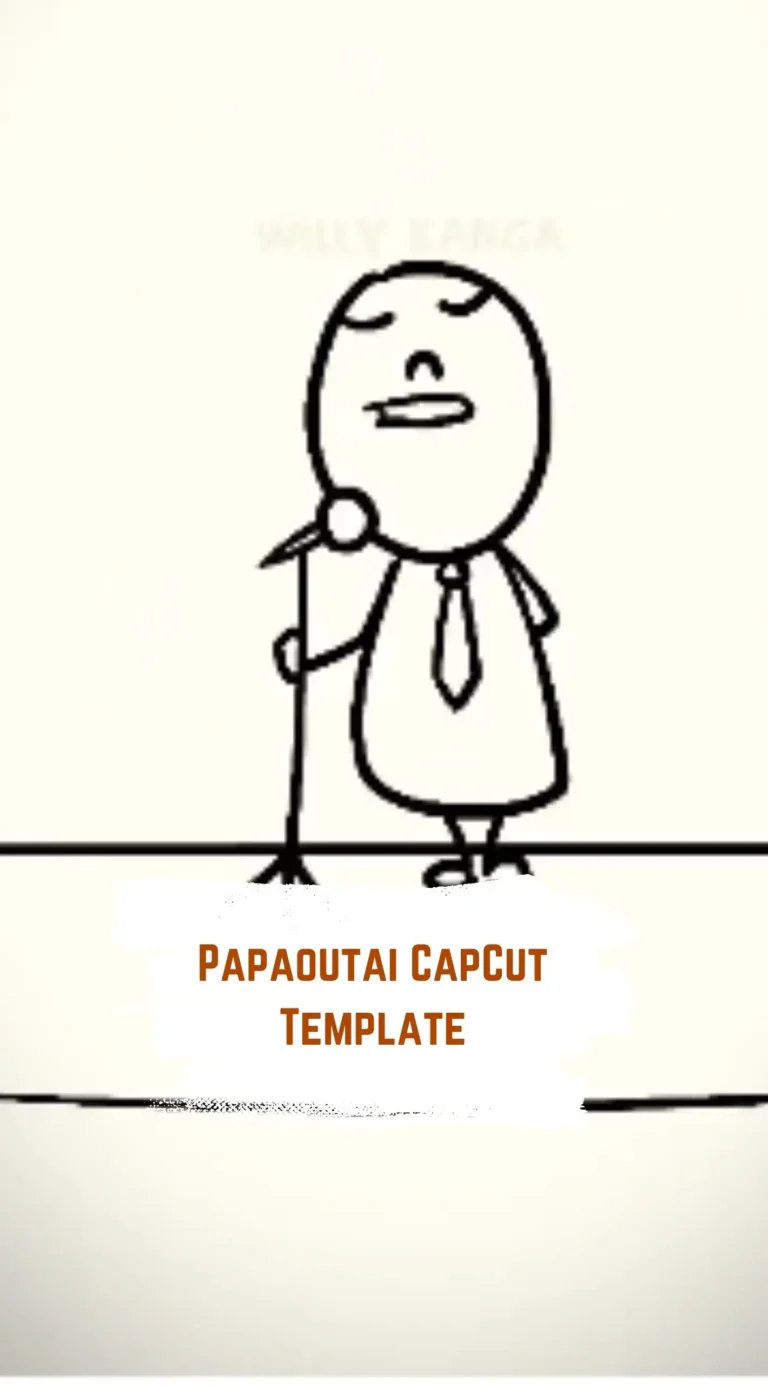 CapCut Papaoutai Template