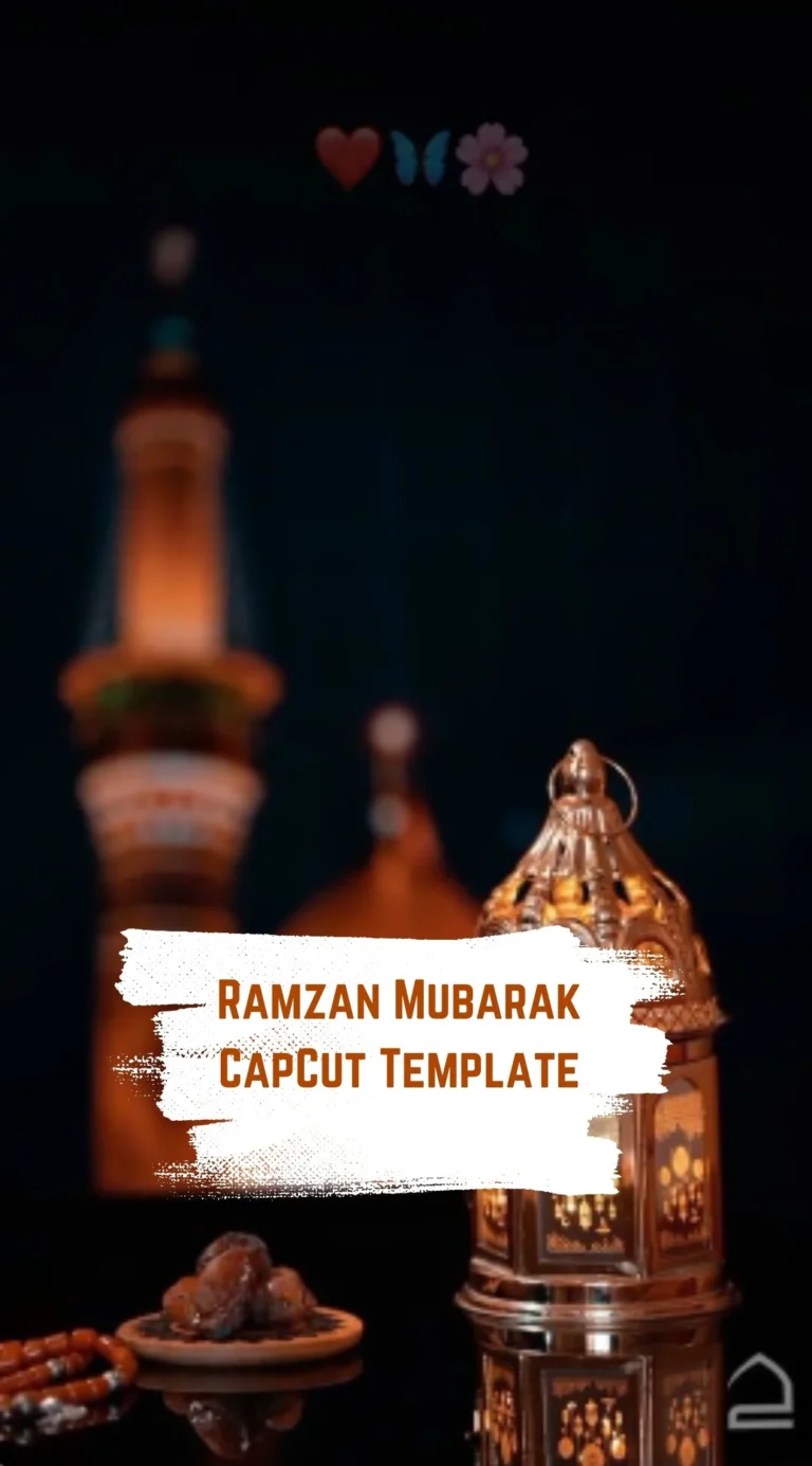 CapCut Ramzan Mubarak Template