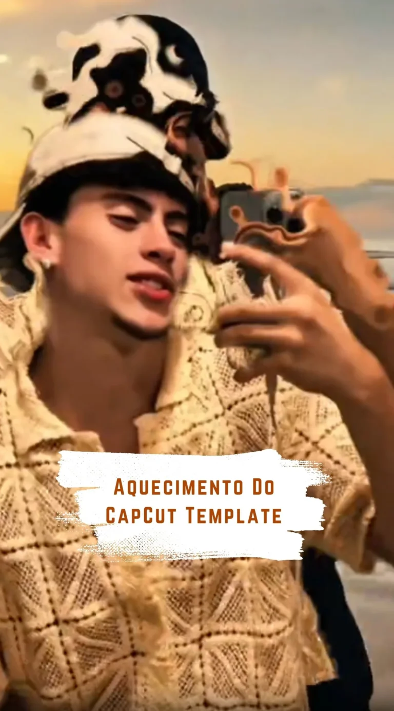 CapCut Aquecimento Do Template