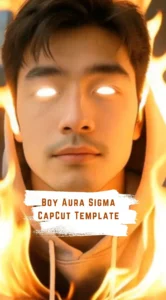 CapCut Boy Aura Sigma Template