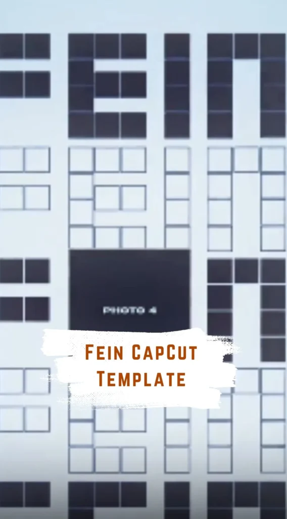CapCut Fein Template