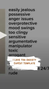 CapCut I Love You Anxiety Template
