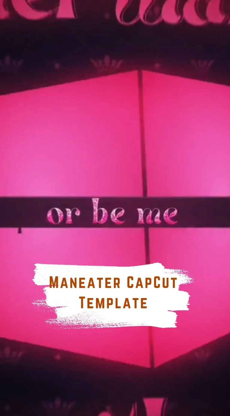 CapCut Maneater Template
