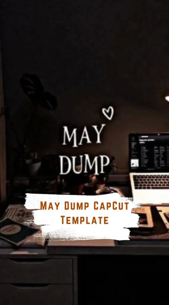 CapCut May Dump Template