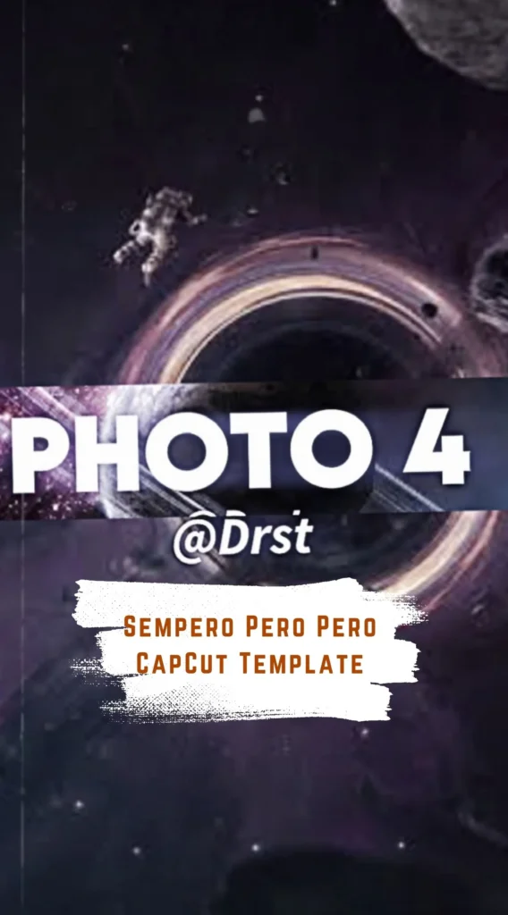 CapCut Sempero Pero Pero Template