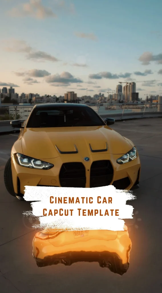 CapCut Cinematic Car Template