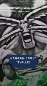 Capcut Mahoraga Template