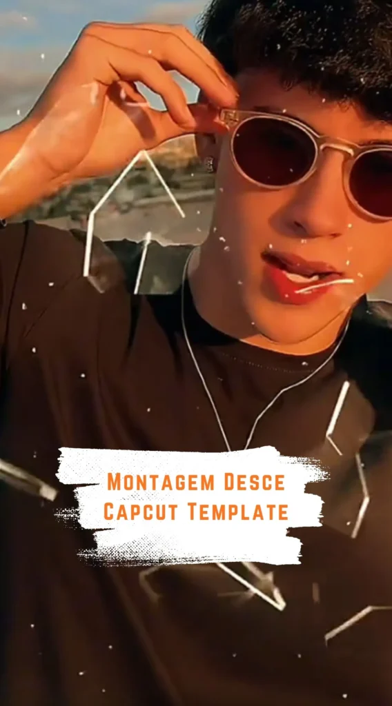 Capcut Montagem Desce Template