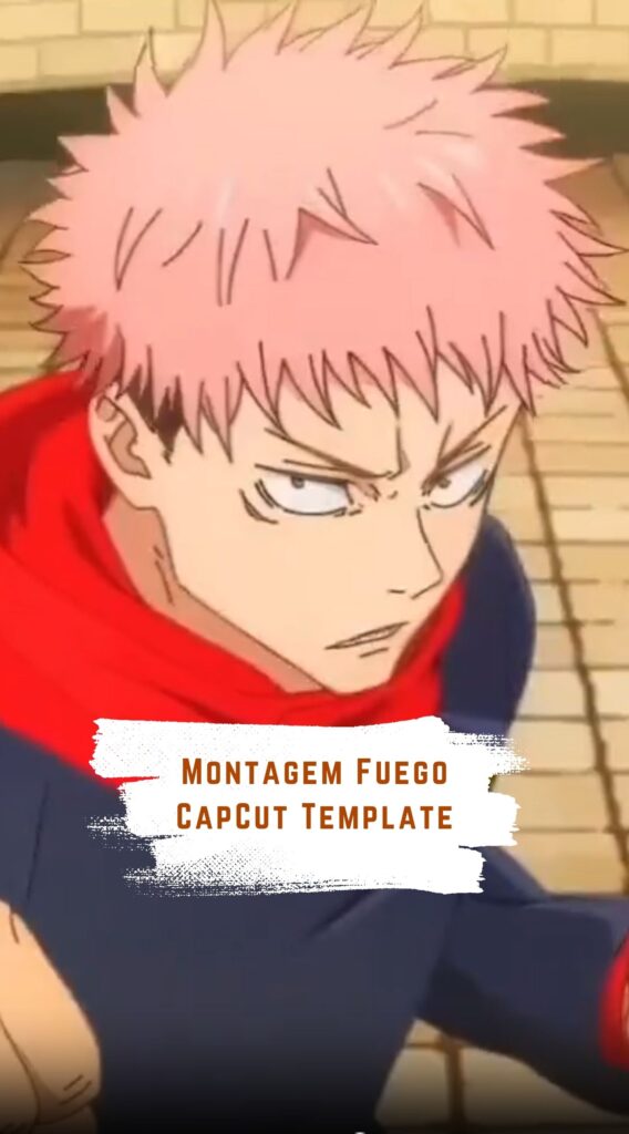 CapCut Montagem Fuego Template