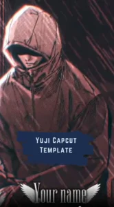 Capcut Yuji Template